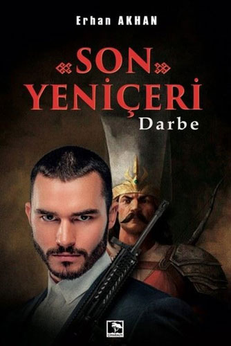 Son Yeniçeri Son Yeniçeri