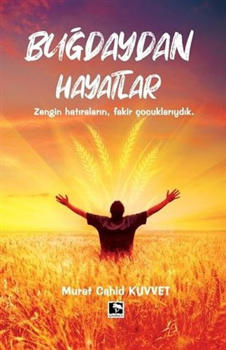 Buğdaydan Hayatlar Buğdaydan Hayatlar