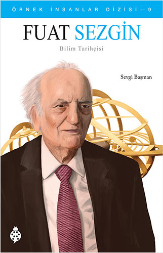 Örnek İnsanlar Dizisi 9 - Fuat Sezgin