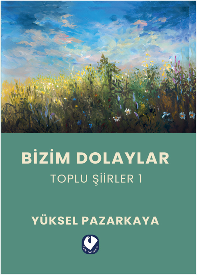 Bizim Dolaylar - Toplu Şiirler 1