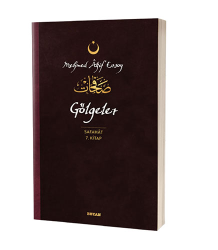 Gölgeler - Safahat 7. Kitap Gölgeler - Safahat 7. Kitap