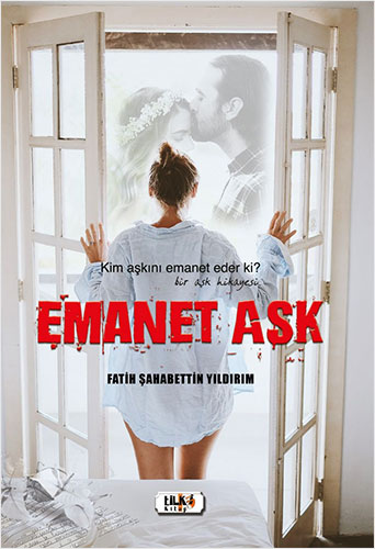 Emanet Aşk Emanet Aşk