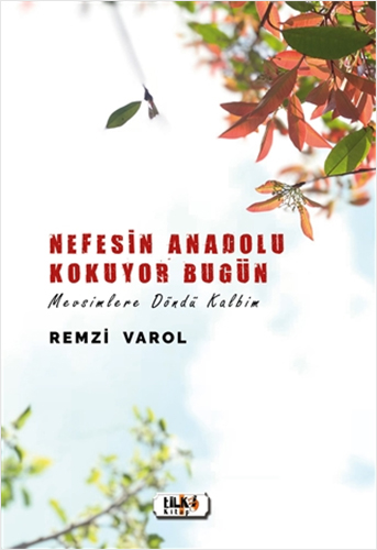 Nefesin Anadolu Kokuyor Bugün