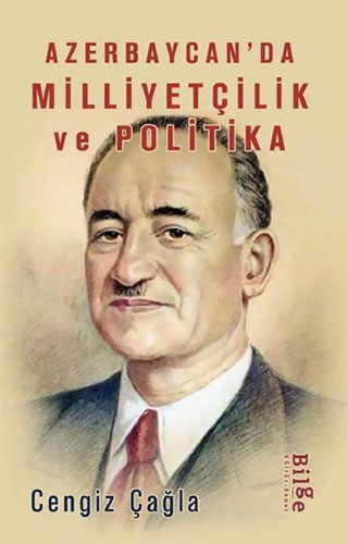 Azerbaycan’da Milliyetçilik ve Politika