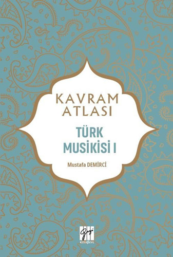 Kavram Atlası - Türk Musikisi I