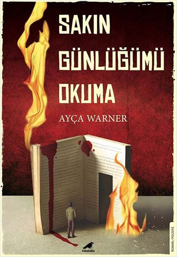 Sakın Günlüğümü Okuma Sakın Günlüğümü Okuma