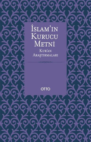 İslam'ın Kurucu Metni 