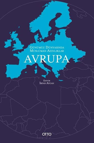 Günümüz Dünyasında Müslüman Azınlıklar - Avrupa
