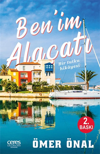 Ben’İm Alaçatı Ben’İm Alaçatı