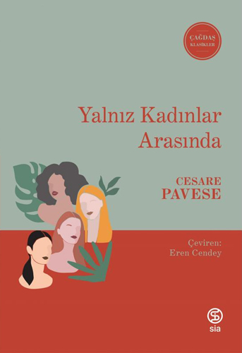 Yalnız Kadınlar Arasında Yalnız Kadınlar Arasında