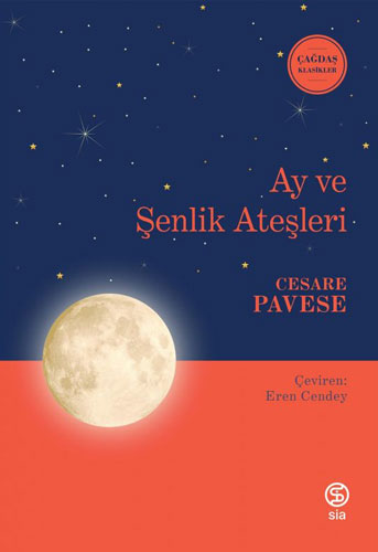 Ay Ve Şenlik Ateşleri Ay Ve Şenlik Ateşleri