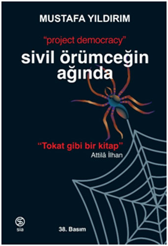 Sivil Örümceğin Ağında 
