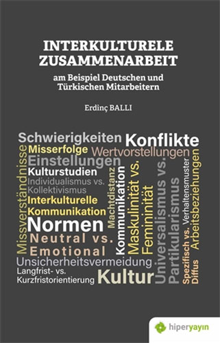 Interkulturele Zusammenarbeit am Beispiel Deutschen und Türkischen Mitarbeitern