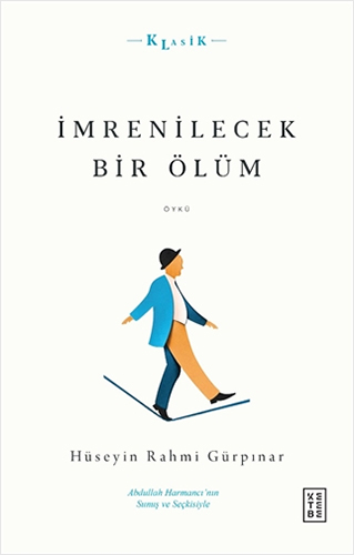 İmrenilecek Bir Ölüm İmrenilecek Bir Ölüm