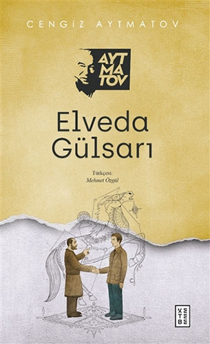 Elveda Gülsarı Elveda Gülsarı