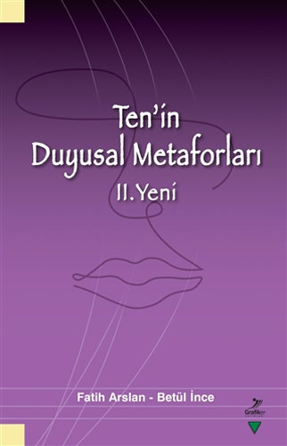Ten'in Duyusal Metaforları 2. Yeni