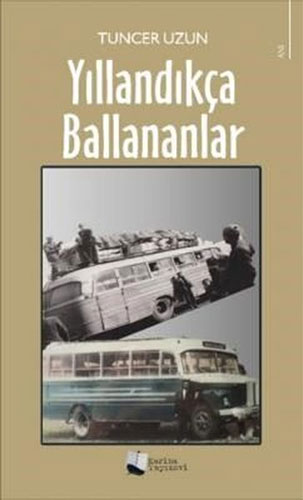 Yıllandıkça Ballananlar Yıllandıkça Ballananlar