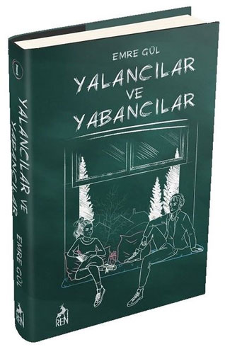 Yalancılar Ve Yabancılar (Ciltli)