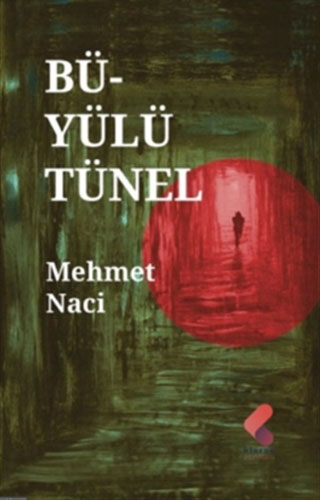 Büyülü Tünel Büyülü Tünel