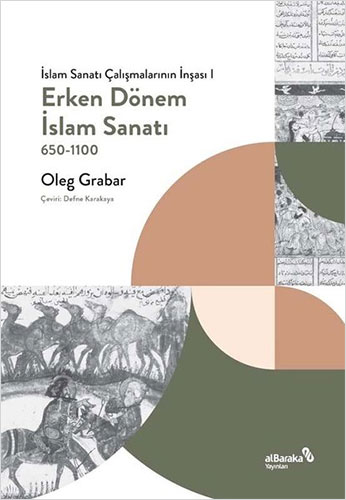 Erken Dönem İslam Sanatı 650-1100