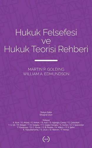 Hukuk Felsefesi ve Hukuk Teorisi Rehberi