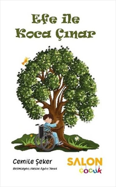 Efe İle Koca Çınar 