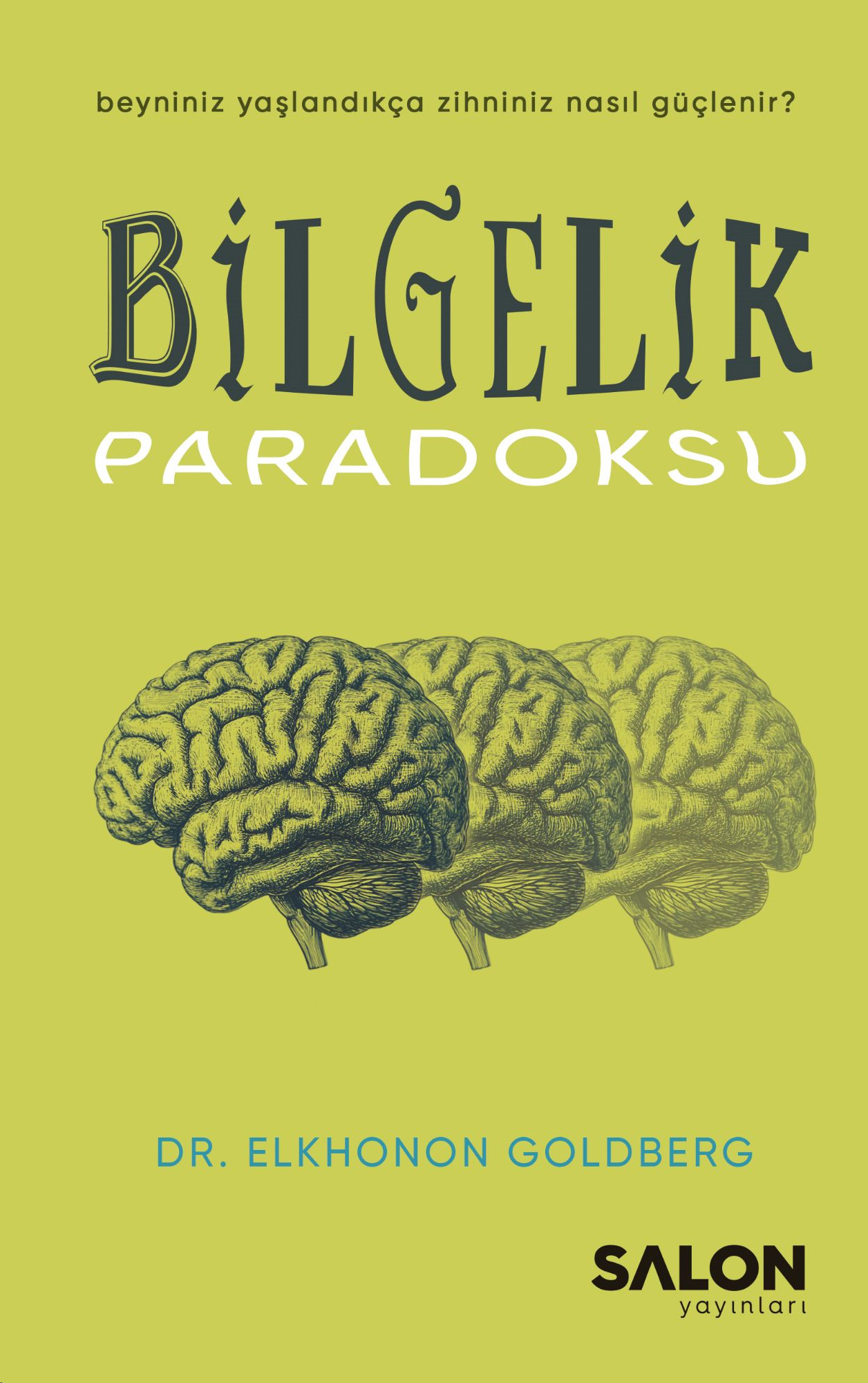 Bilgelik Paradoksu