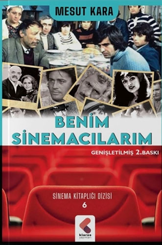 Sinema Kitaplığı Dizisi 6 - Benim Sinemacılarım