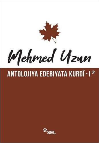 Antolojiya Edebiyata Kurdi - 1