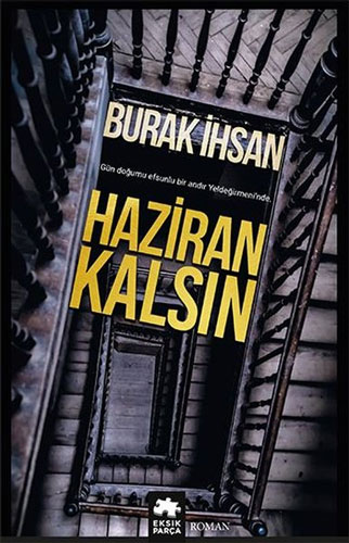 Haziran Kalsın Haziran Kalsın