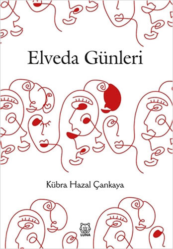 Elveda Günleri Elveda Günleri