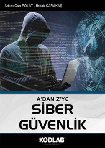 A’dan Z’ye Siber Güvenlik