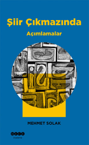 Şiir Çıkmazında Açımlamalar