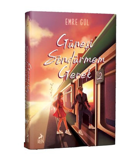 Güneşi Söndürmem Gerek 2 (Ciltli) 