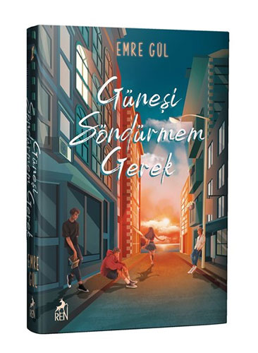 Güneşi Söndürmem Gerek (Ciltli) Güneşi Söndürmem Gerek (Ciltli)