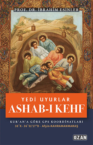 Yedi Uyurlar - Ashab-ı Kehf