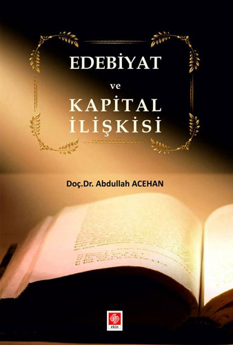 Edebiyat Ve Kapital İlişkisi
