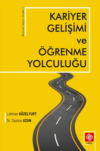Kariyer Gelişimi ve Öğrenme Yolculuğı 