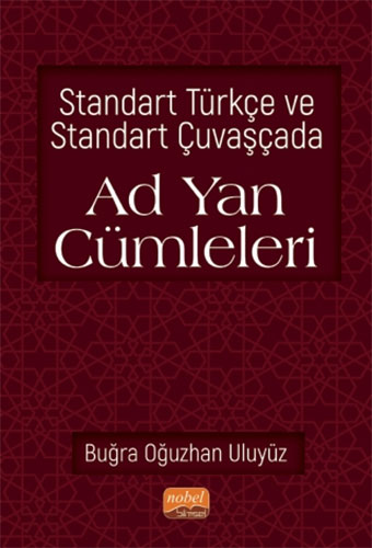 Standart Türkçe ve Standart Çuvaşçada Ad Yan Cümleleri