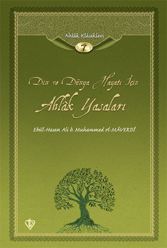 Din ve Dünya Hayatı İçin Ahlak Yasaları (Ciltli)