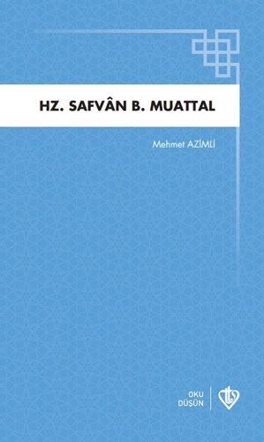 Hz. Safvan B.Muattal