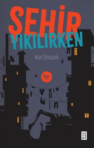 Şehir Yıkılırken Şehir Yıkılırken