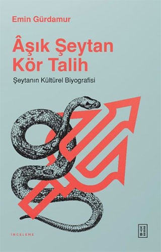 Aşık Şeytan Kör Talih