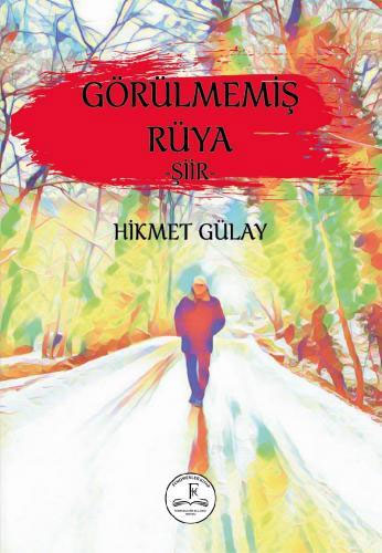 Görülmemiş Rüya