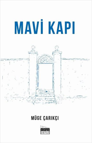 Mavi Kapı Mavi Kapı