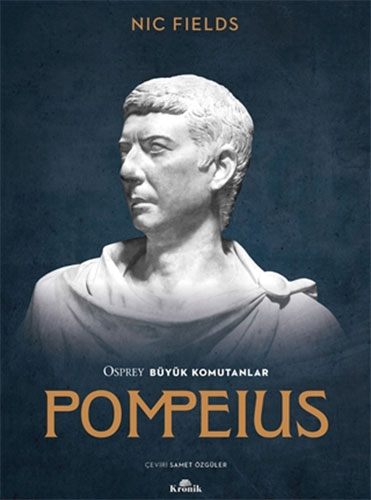 Osprey Büyük Komutanlar Pompeius Osprey Büyük Komutanlar Pompeius