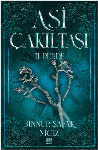 Asi Çakıltaşı 2. Perde (Ciltli) Asi Çakıltaşı 2. Perde (Ciltli)