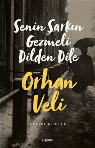 Senin Şarkın Gezmeli Dilden Dile Senin Şarkın Gezmeli Dilden Dile