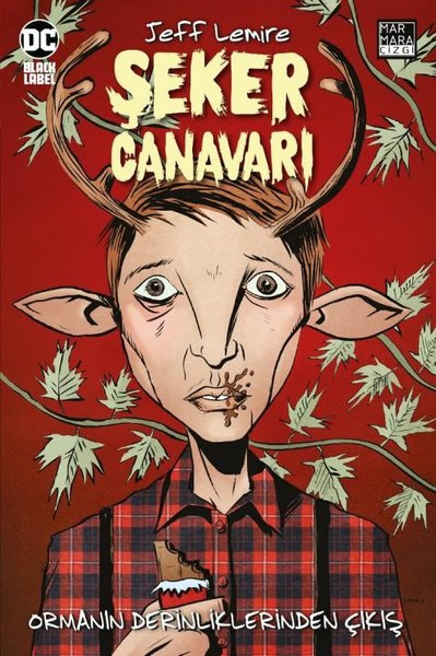 Şeker Canavarı Cilt 1