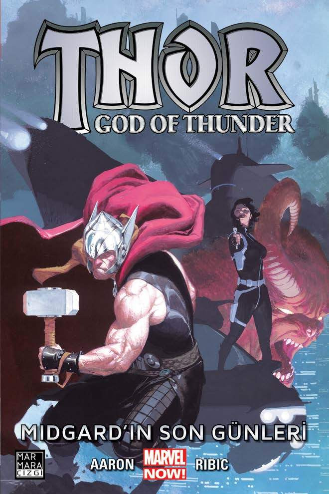 Thor-God of Thunder Cilt 4 - Midgard'ın Son Günleri